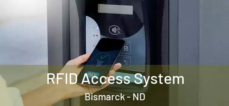 RFID Access System Bismarck - ND